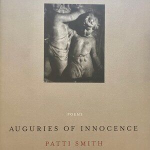PATTI SMITH AUGURIES OF INNOCENCE SIGNED HARDBACK BOOK "NEW"
